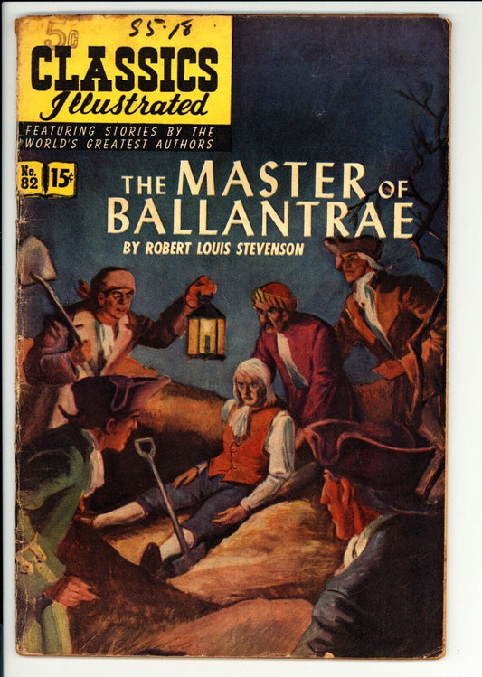 Classics Illustrated #82 VG (1951) - Master Of Ballantrae - HRN 82 1st Print