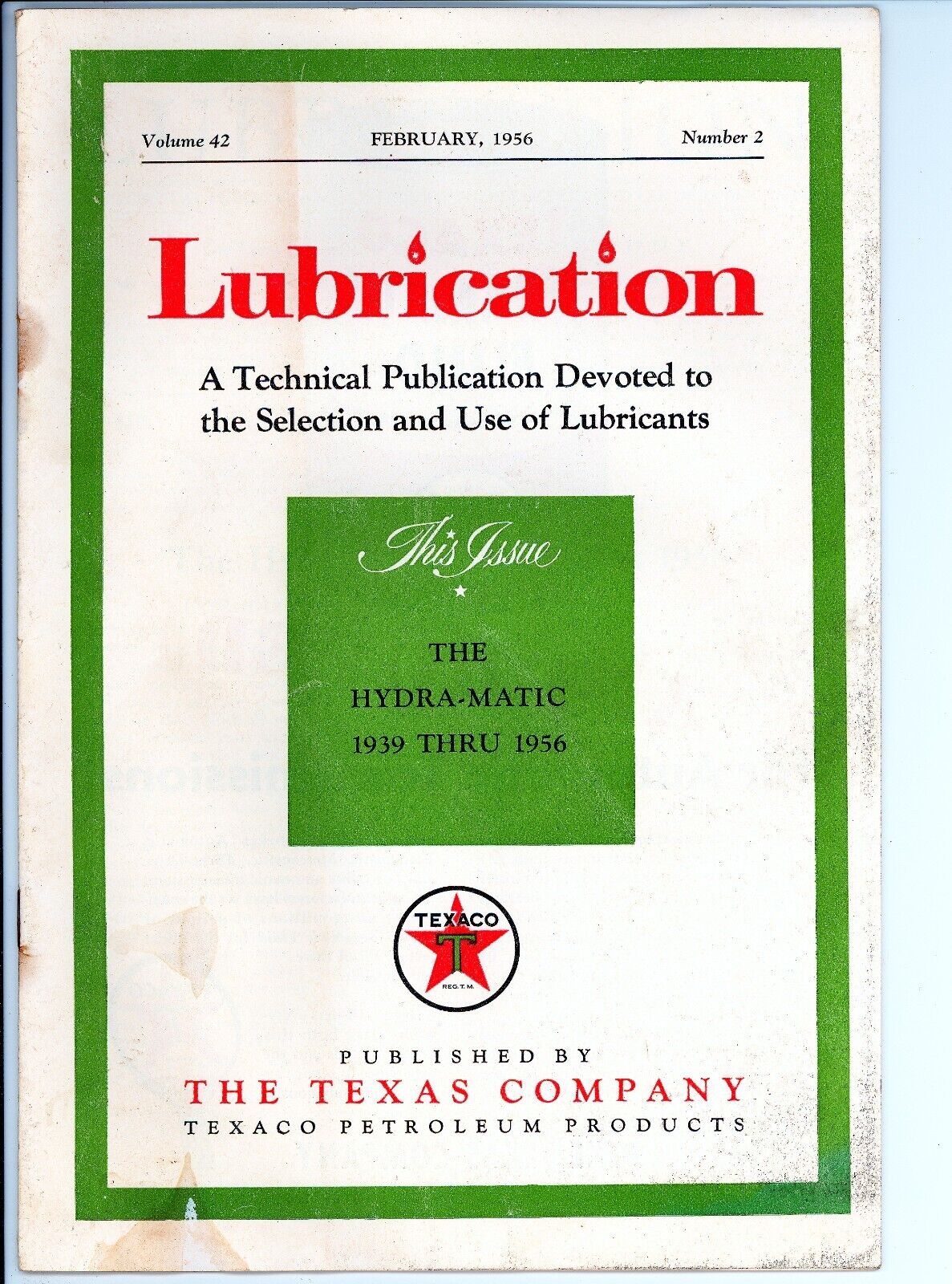 Texaco Lubrication February 1956 Vol. 42 GD/VG - Vintage Engineering Magazine