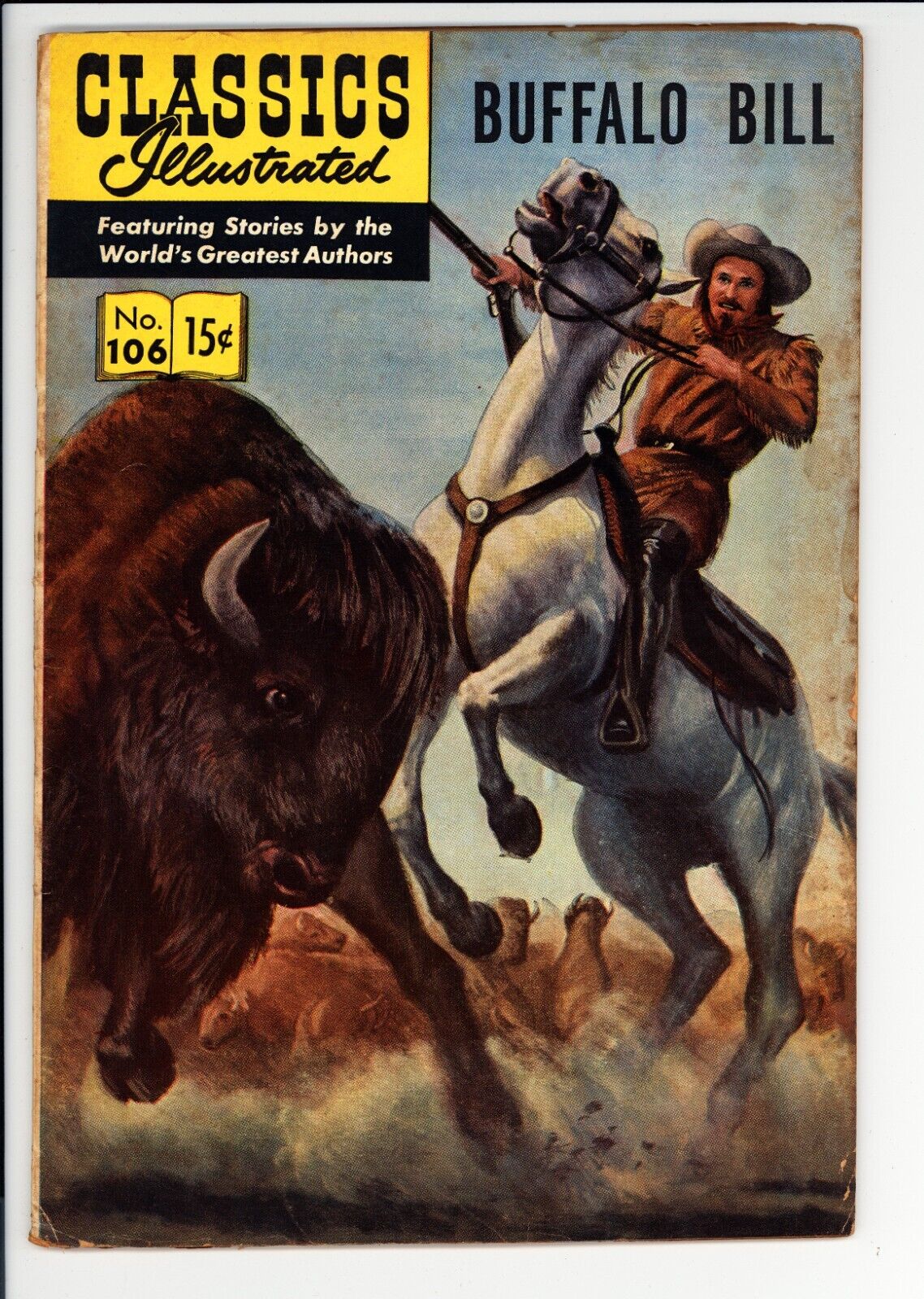 Classics Illustrated #106 VG (1953) - Buffalo Bill - HRN107 1st Print