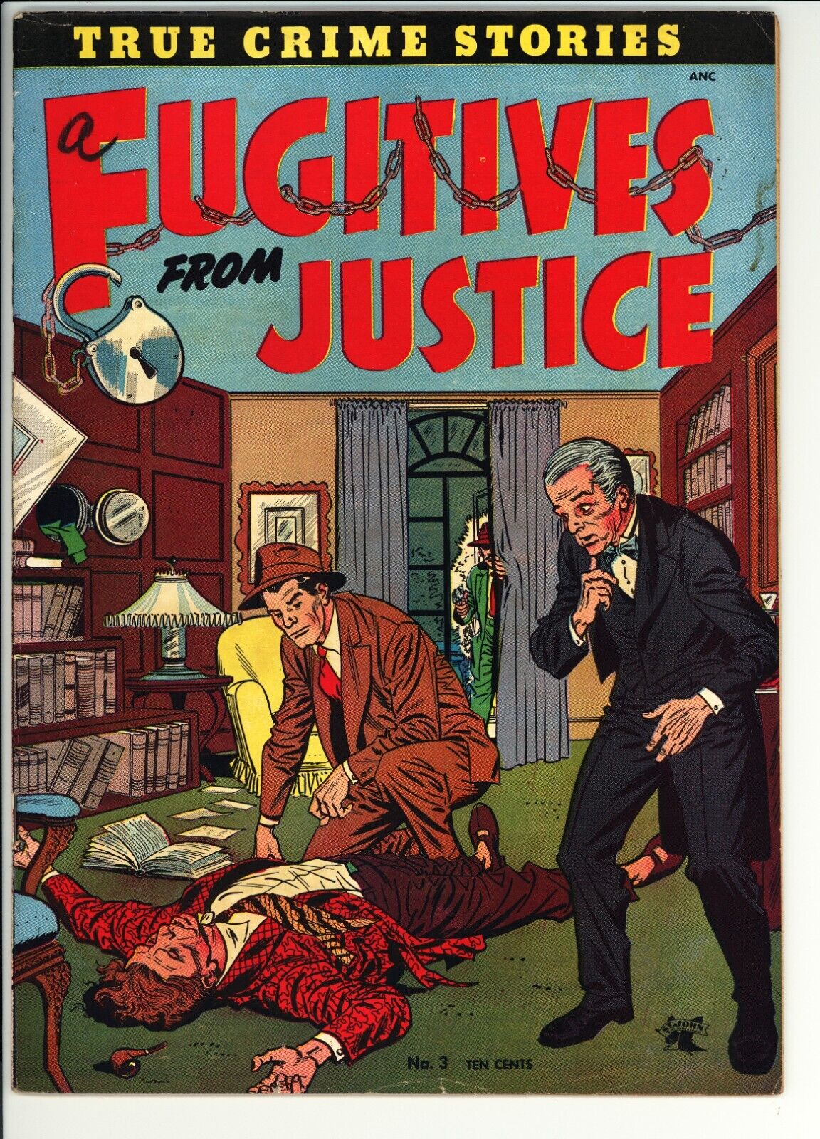 Fugitives From Justice #3 FN+ St. John Publication (1952) Referenced In S.O.T.I.